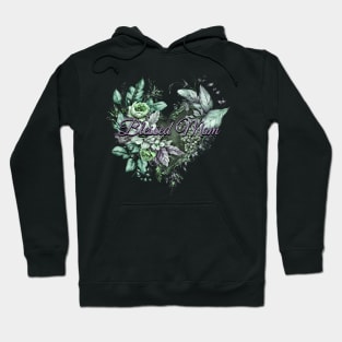 Happy Mother's Day Floral Heart Blessed Mom Gorgeous Green and Lavender Hoodie